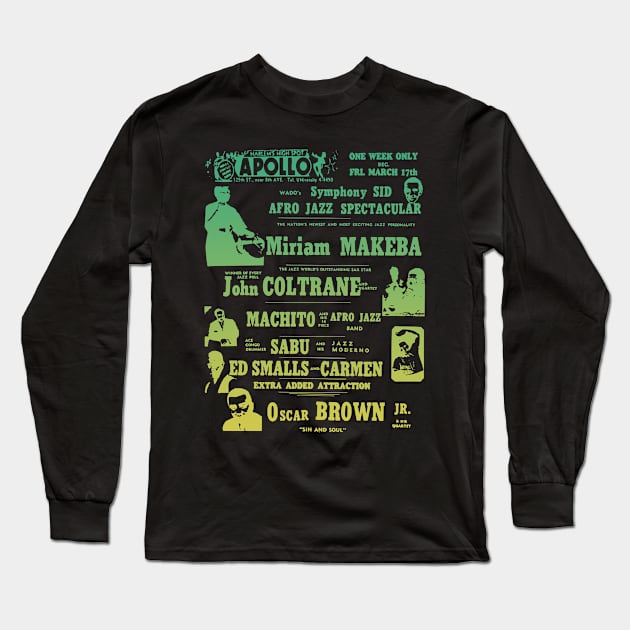 Miriam Makeba, John Coltrane, Oscar Brown live poster Long Sleeve T-Shirt by HAPPY TRIP PRESS